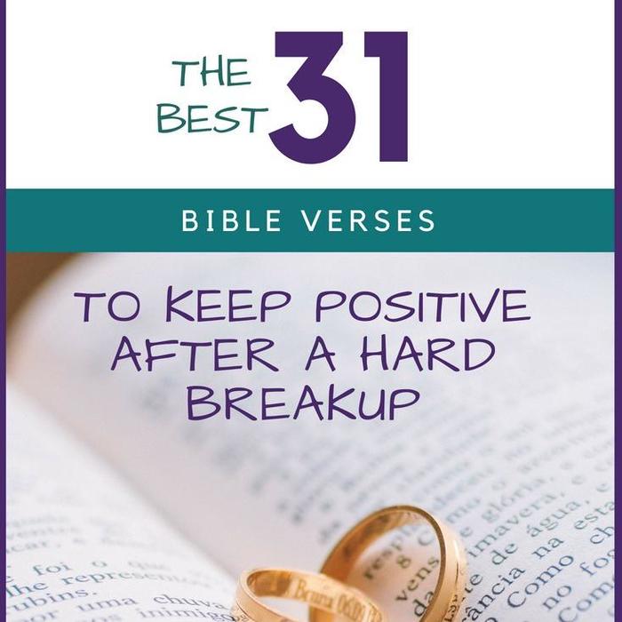 Bible verses after breakup 20 Best Bible Verses on Breakups